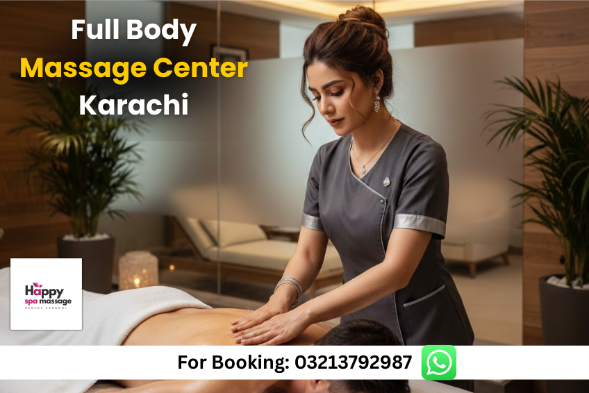 Full Body Massage Center Karachi