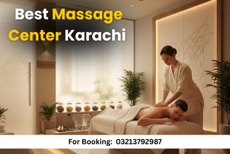 Read more about the article Spa Massage Center Karachi 24/7 Open Now – Top Relaxation in DHA Karachi