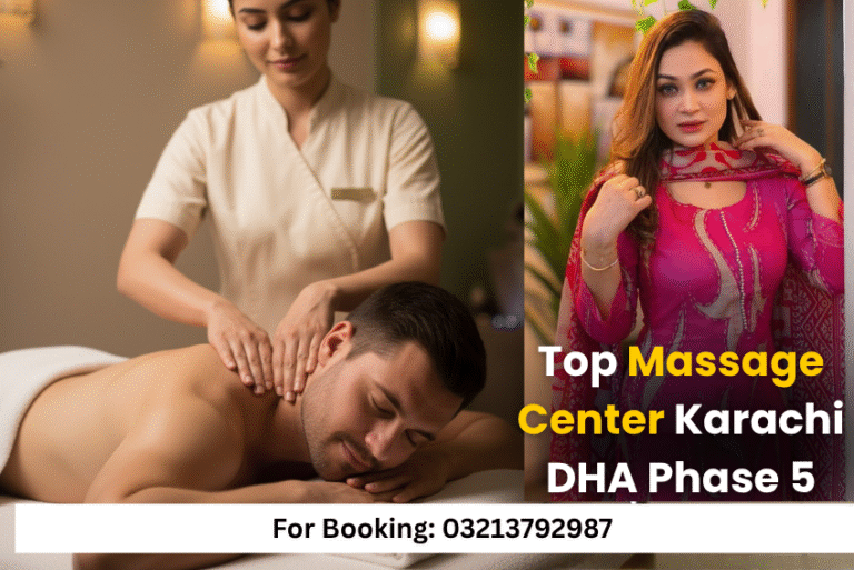 Read more about the article Massage Center Karachi Near DHA Phase 5 – Best 24/7 Open Spa in Karachi