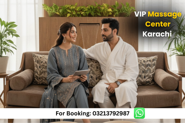 Read more about the article ⭐ VIP Massage Center Karachi – 24/7 Best Massage Spa in DHA Karachi