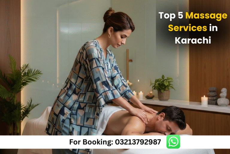 Read more about the article Top 5 Massage Services in Karachi You Should Experience in 2025