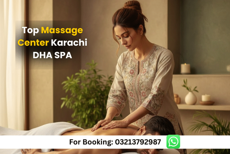 Read more about the article Top Body Massage Center Karachi – Best DHA Spa Massage Parlour 24/7